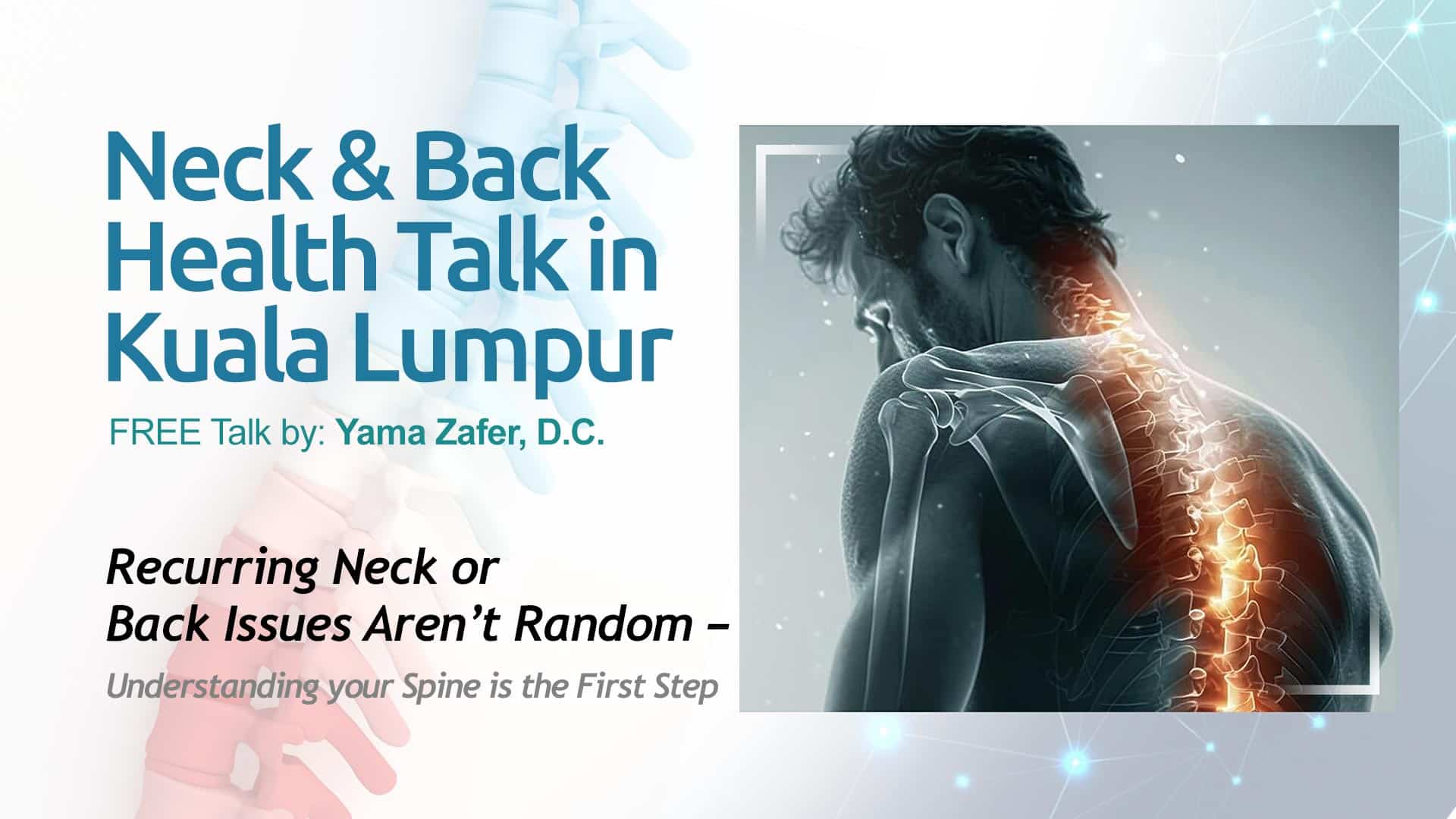Read more about the article Free Neck & Back Health Talk in Kuala Lumpur